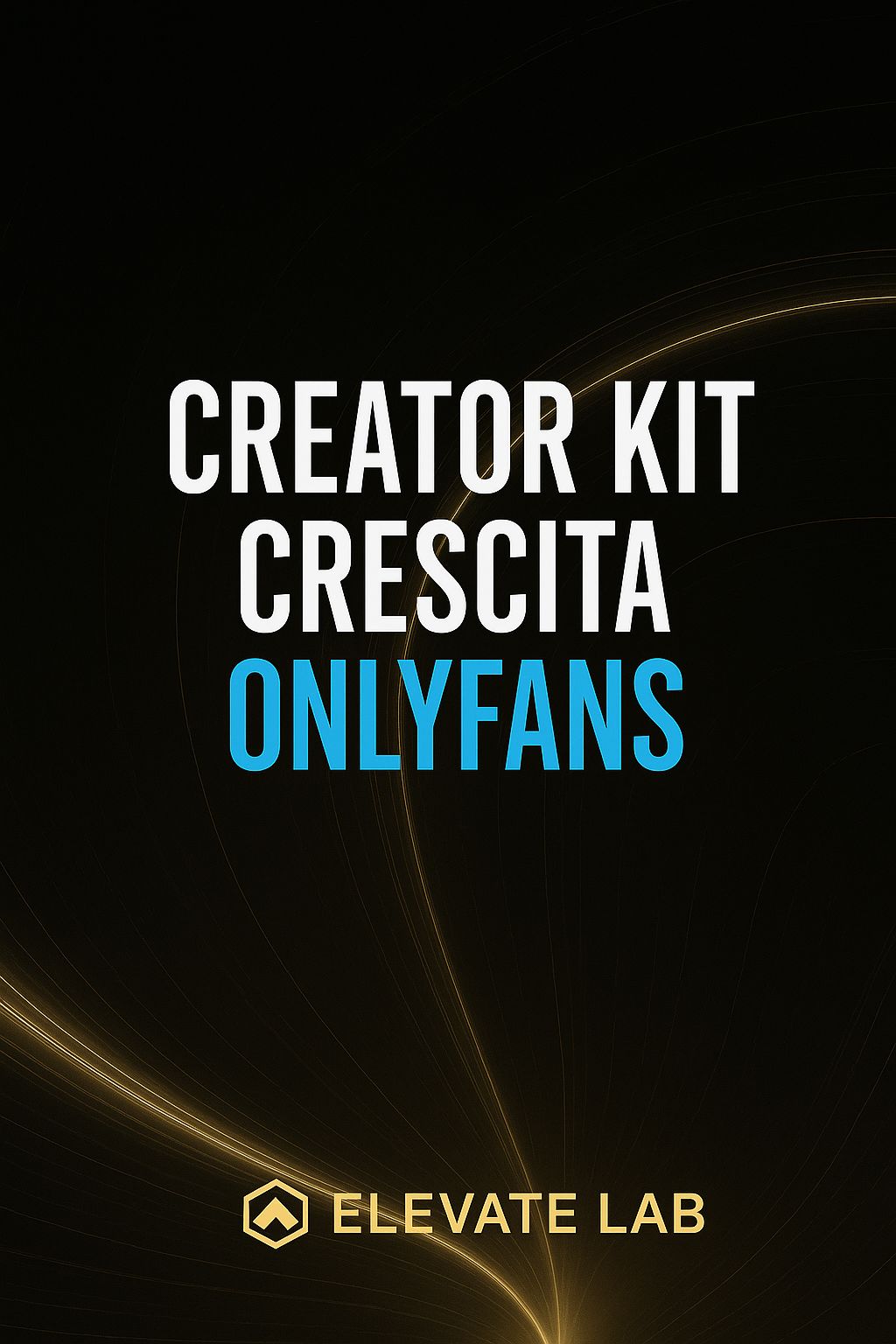 Creator Kit Crescita – OnlyFans