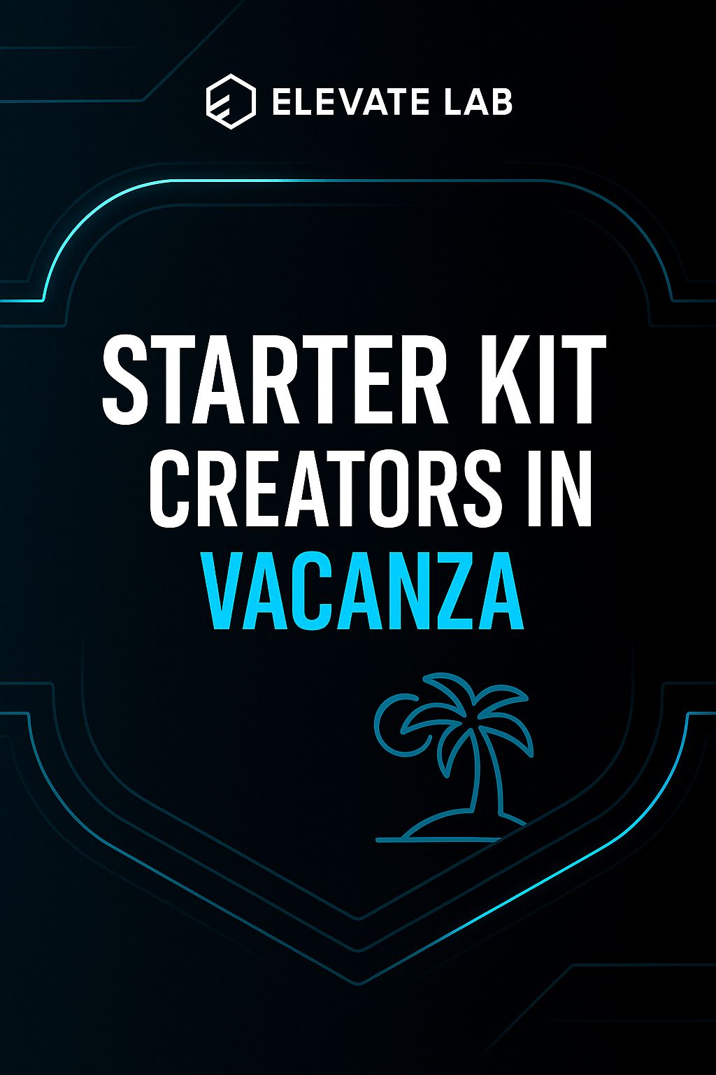 Starter Kit Content Creator in Vacanza